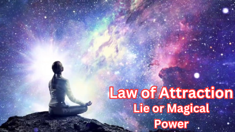 Law of Attraction | Lie or Magical Power: