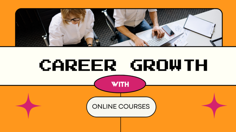 Career Growth with Online Courses